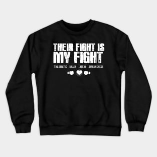 Their-Fight-is-my-fight Crewneck Sweatshirt